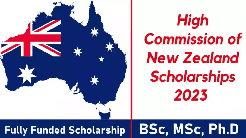 High Commission of New Zealand Scholarships 2023 Fully Funded Scholarship
